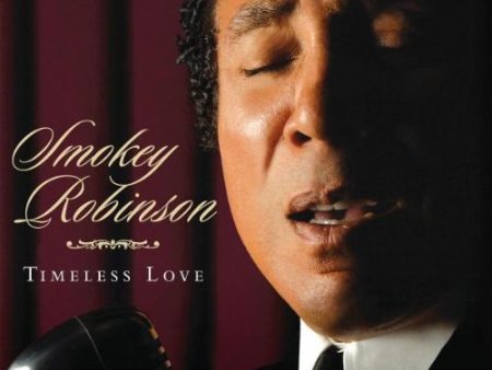 SMOKEY ROBINSON - TIMELESS LOVE For Discount