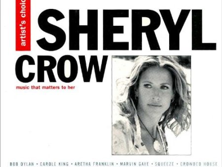 VARIOUS  - ARTIST S CHOICE: SHERYL CROW For Sale