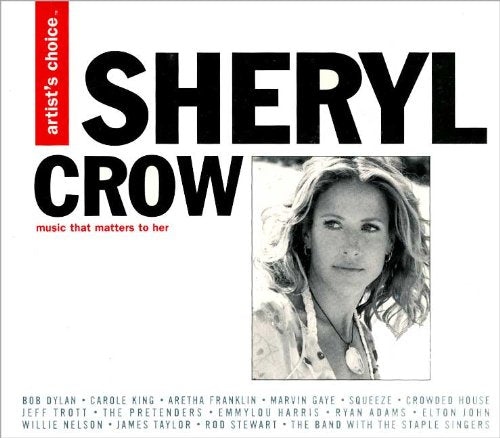 VARIOUS  - ARTIST S CHOICE: SHERYL CROW For Sale